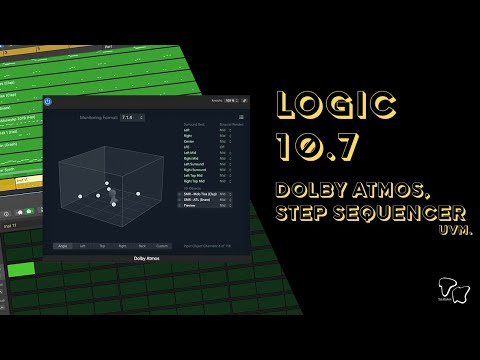 Logic 10.7 ist da! Update Dolby Atmos, Step Sequencer uvm.