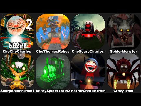 Choo Choo Charles 2 Mobile,Choo Choo Train,Crazy Train,Scary Spider Train Survival