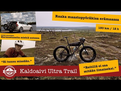 Kaldoaivi Ultra Trail maastopyöräilykisa + Suomi-roadtrip
