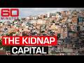 São Paulo The Kidnapping Capital Of The World 60 Minutes Australia
