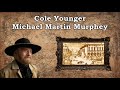 Cole Younger Michael Martin Murphey with Lyrics