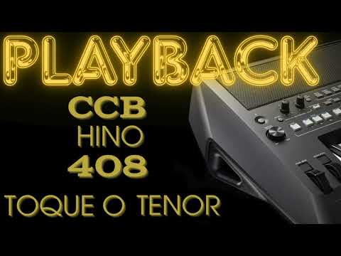 Playback CCB Hino 408 - Toque o Tenor