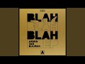 Blah Blah Blah