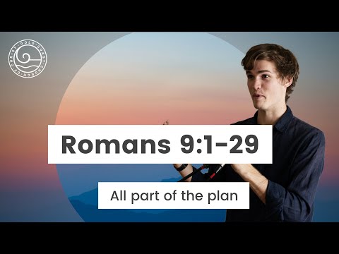 Romans 9:1-29
