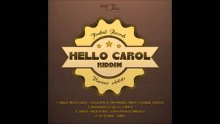 Hello Carol Riddim Mix {Fireball Records} [Reggae] @Maticalise