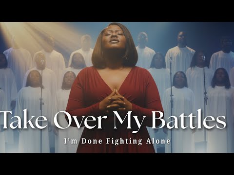 Take Over My Battles | Powerful Gospel Worship Song for Strength, Victory & Trust in God