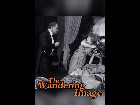The Wandering Image (1920) | Fritz Lang’s Lost Silent Drama | Full Movie (Public Domain)