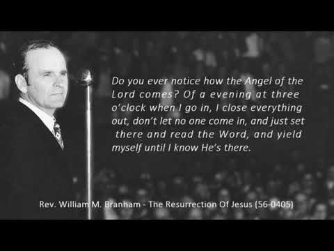 W. M. Branham - The Resurrection Of Jesus (quote 2)