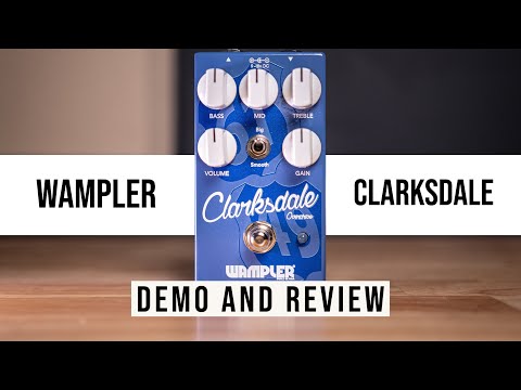 Wampler Clarksdale Overdrive v2 | MINT | FREE Same-day shipping image 7