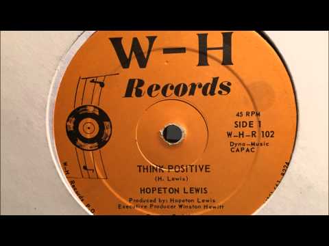 Hopeton Lewis - Think Positive [W-H Records]