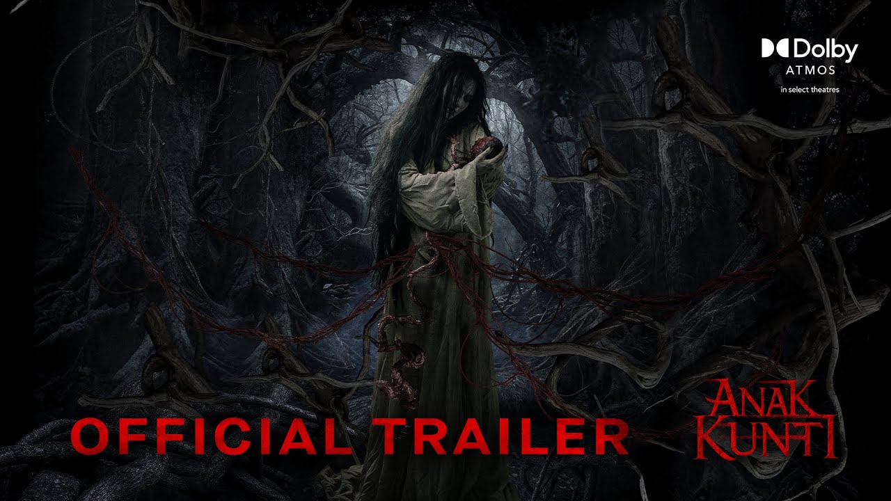 ANAK KUNTI - Official Trailer