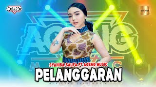 Download lagu Syahiba Saufa ft Ageng Music - Pelanggaran ( Live Music) | Isa-Isane Koe Ngarang Cerito mp3