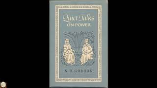 Quiet Talks on Power