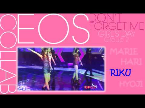 ｢SCent COLLAB｣ GIRL'S DAY_Don't Forget Me {2} / EOSmth