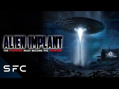 Alien Implant | Full Movie | Sci-Fi Horror | Alien Abduction