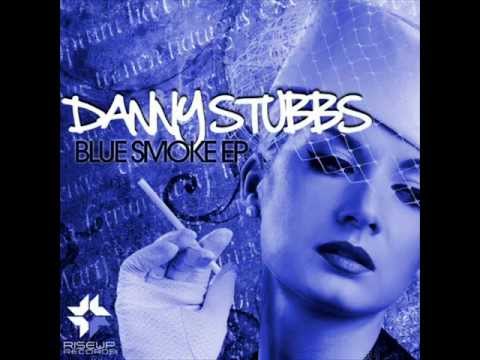 Danny Stubbs   Here Once   Original Club Mix