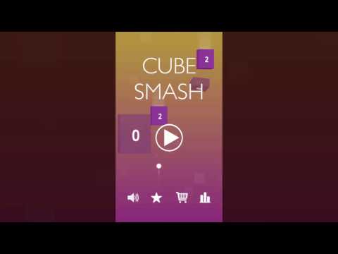 Cube Smash Video