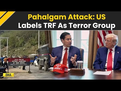 India Pakistan News: Lashkar's Proxy Behind Pahalgam Attack Named Global Terrorist By US