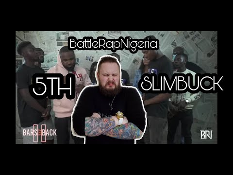 Score Card Reactions : BattleRapNigeria - 5TH VS SLIMBUCK