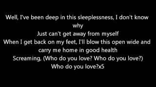 Marinas Trench - Who Do You Love (Lyric Video)