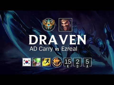 Draven AD Carry vs Ezreal - KR Challenger Patch 8.11