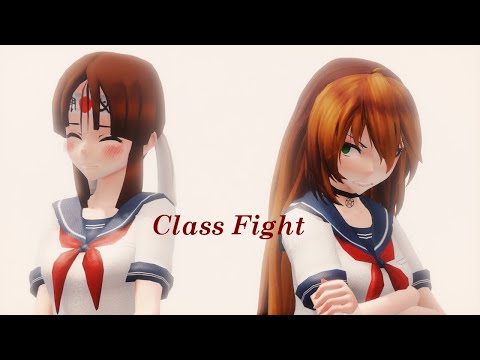 [MMD] Class Fight [Animation]