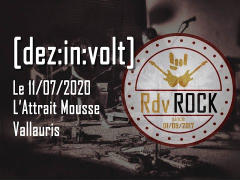 [dez:in:volt] - L'Attrait Mousse - 11 juillet 2020