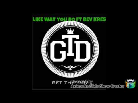 Xrated ft Bev Kres What you do