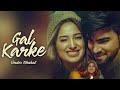 Gal Karke Song, Female Version, Inder Chahal, Love Song, Mahira Sharma, Gal Karke, Munde Mere Pichhe