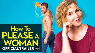 HOW TO PLEASE A WOMAN trailer