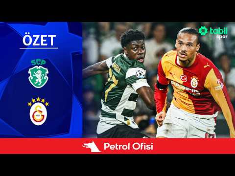 Şampiyonlar Ligi 1. Hafta | Sporting - Galatasaray (Özet) X Petrol Ofisi