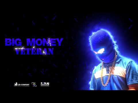 BIG MONEY - VÉTÉRAN