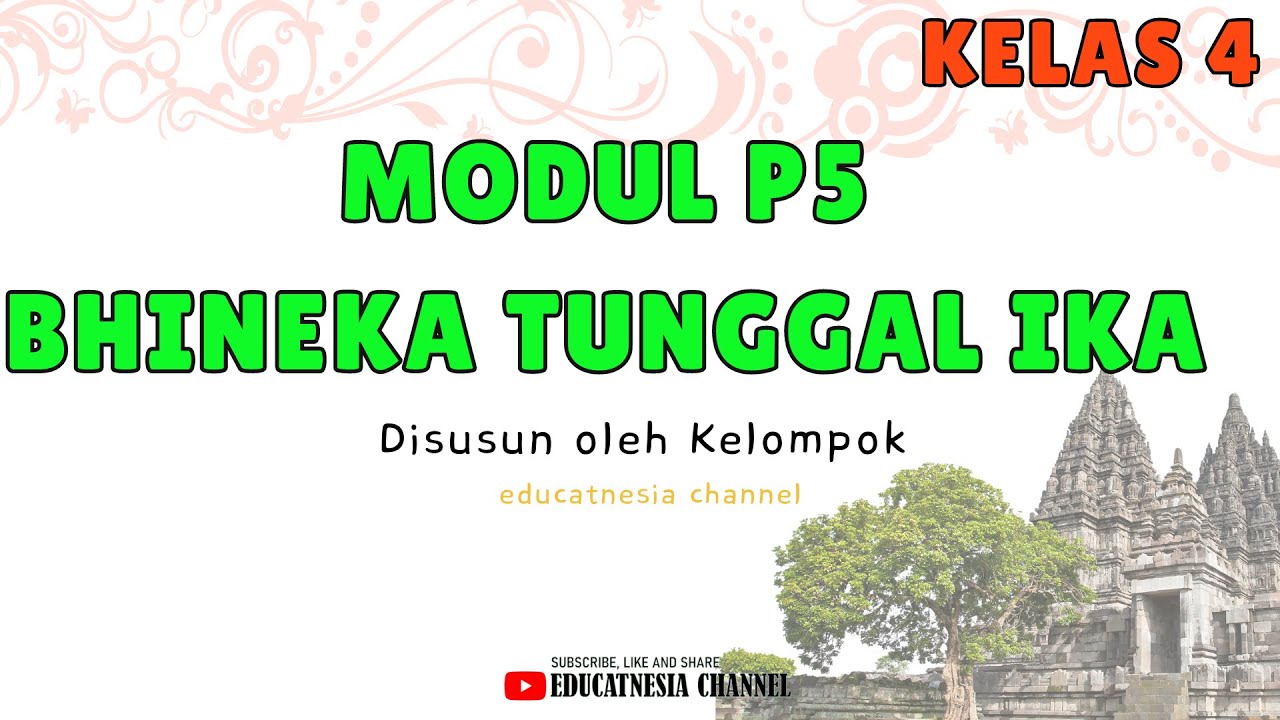 MODUL AJAR P5 KELAS 4 KEARIFAN LOKAL EDUCATNESIA