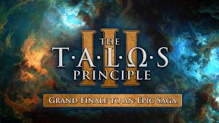 The Talos Principle III