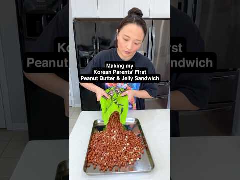 Making my Korean Parents’ First Peanut Butter & Jelly Sandwich