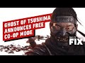 Ghost of Tsushima Gets Free Co-Op Mode  - IGN Daily Fix