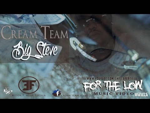 #CTM Big Steve - For The Low | shot by @chillapertilla #emagfilms