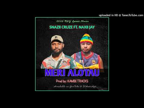 MERI ALOTAU - Snazii CruZe Ft. Naxii Jay (Kambi tracks prod.) #UGLEE_BEE