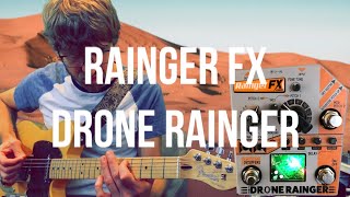 Video thumbnail for Writing music with the Rainger FX: Drone Rainger by SpiralCasterPlaysPedals