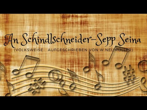 An Schindlschneider Sepp seina - Steirische Harmonika