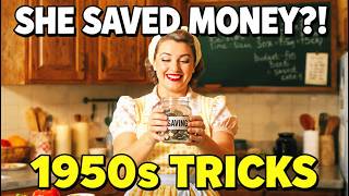 15 Money Saving Tricks 1950s Housewives Used That Still Work Today