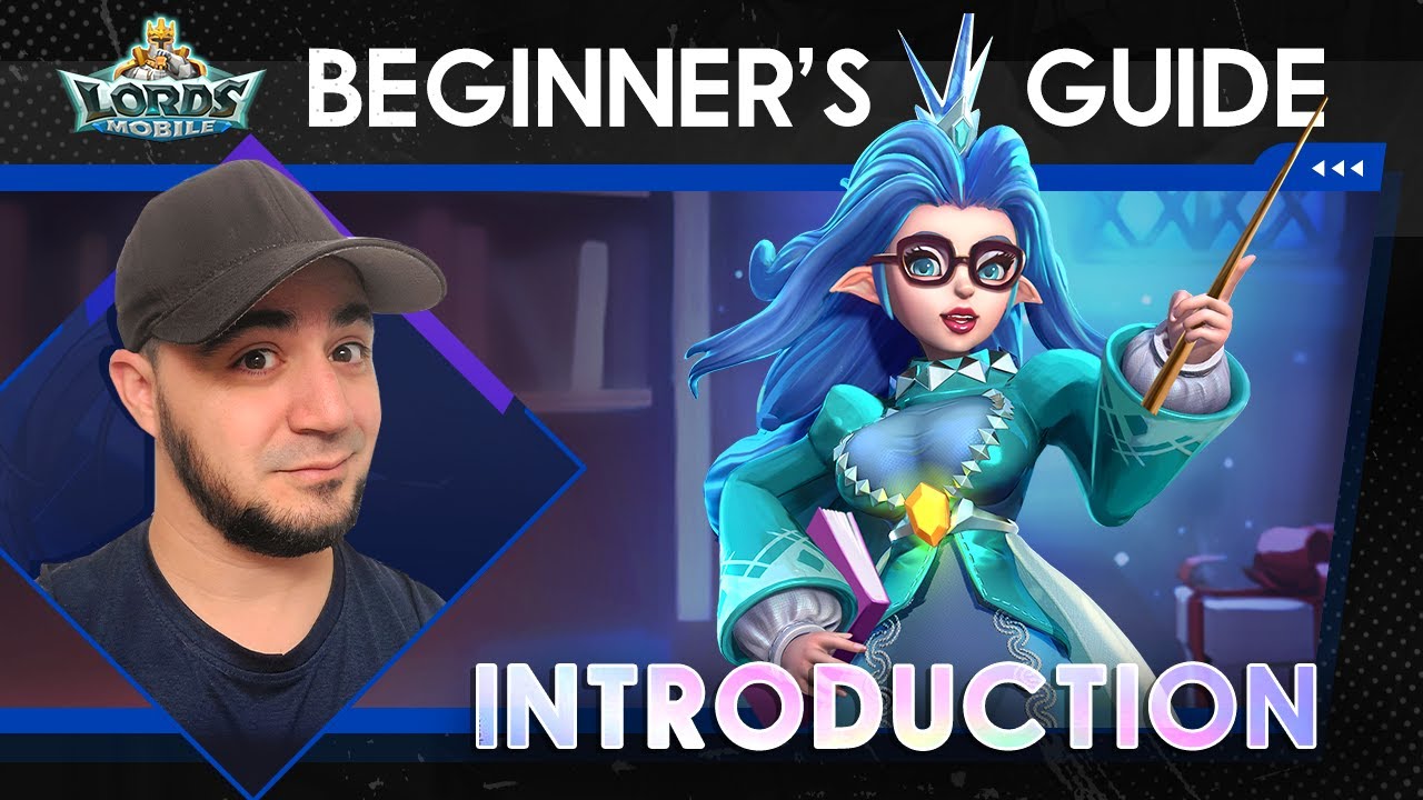 Lords Mobile Beginner's Guide EP1 - Introduction