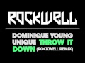 Dominique Young Unique - Throw It Down ...