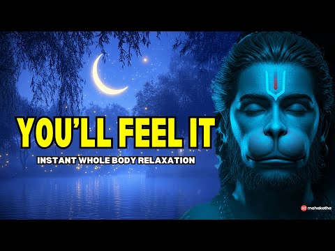 Fall Into Deep Sleep with Hanuman's Mantra★︎Eliminate Subconscious Negativity★︎Whole Body Relaxation
