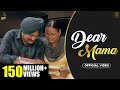 DEAR MAMA (Full Video) Sidhu Moose Wala |Kidd| HunnyPK Films | GoldMedia | Latest Punjabi Songs 2023