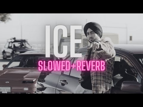 ICE (Slowed and Reverb) | Shubh