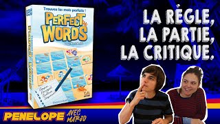 [ PERFECT WORDS ] - Les règles, la partie, la critique !