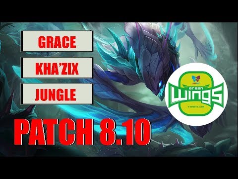Jin Air GreenWings Grace - Kha'Zix vs Graves Jungle Patch 8.10