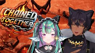 【Chained Together】 I guess we're not ending stream until we clear HAHA 「Collab」 ft. @keiseira
