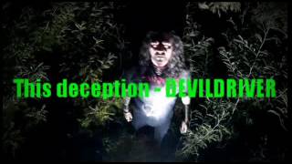 DEVILDRIVER - This deception (Playback Luigi)